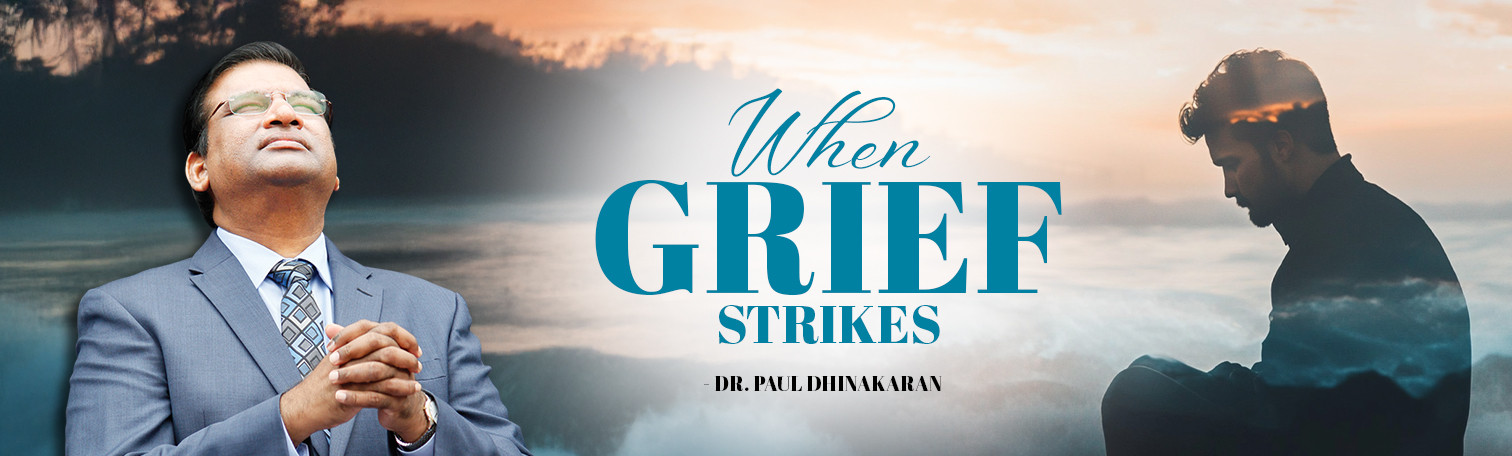 దుఃఖము కమ్ముకొనిన సమయములో దుఃఖము కమ్ముకొనిన సమయములో