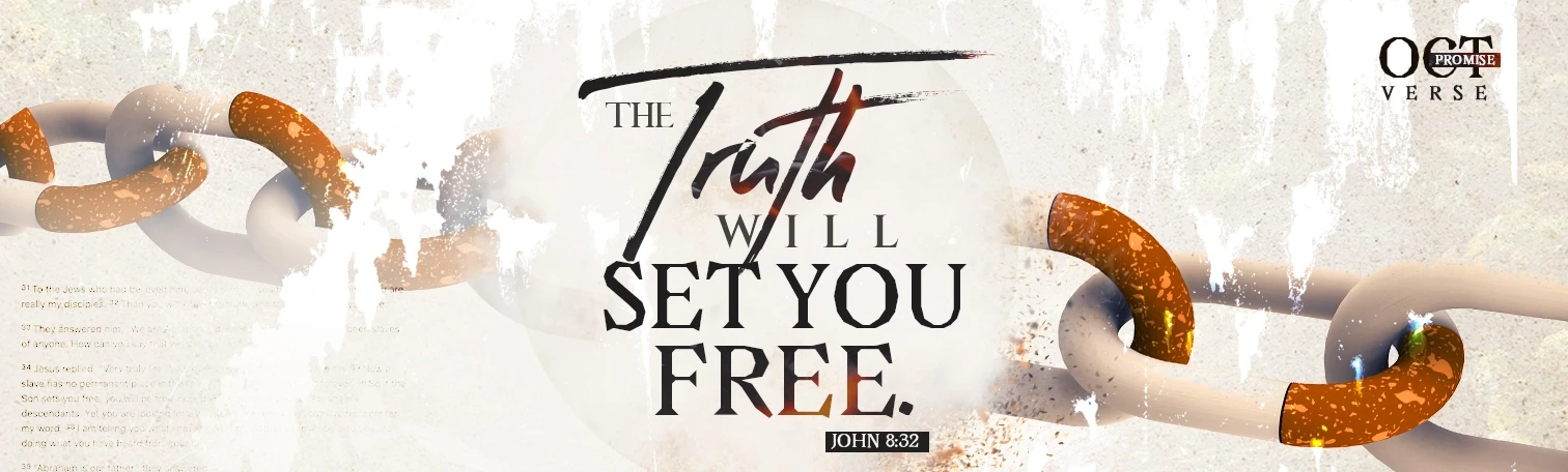 The Truth that sets you free The Truth that sets you free