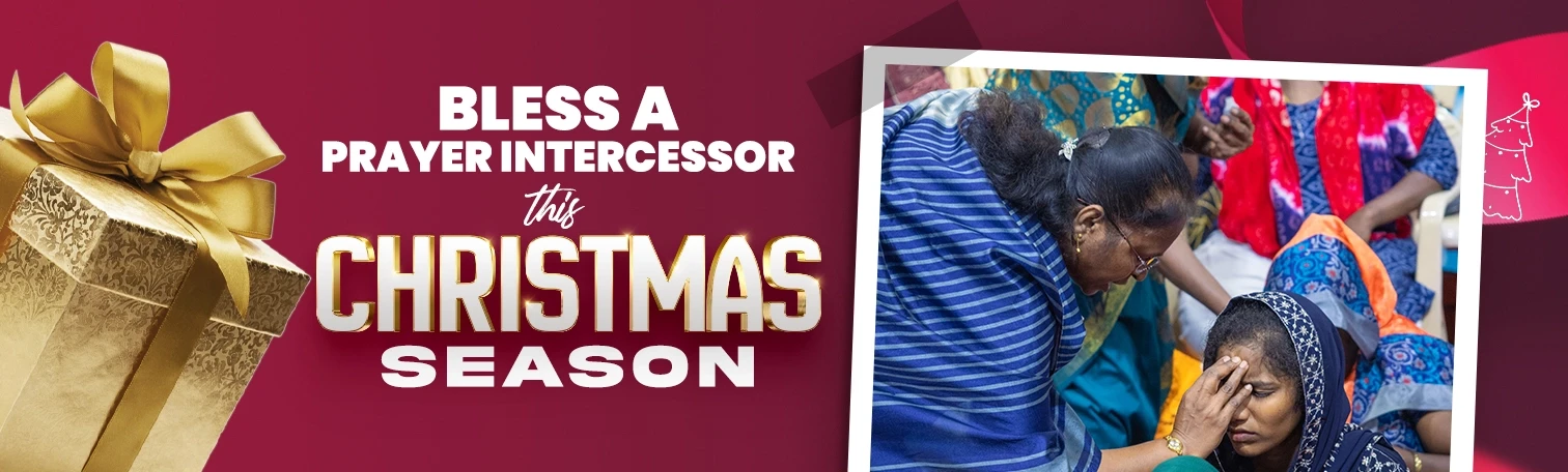 Bless a Prayer Intercessor This Christmas Season Bless a Prayer Intercessor This Christmas Season